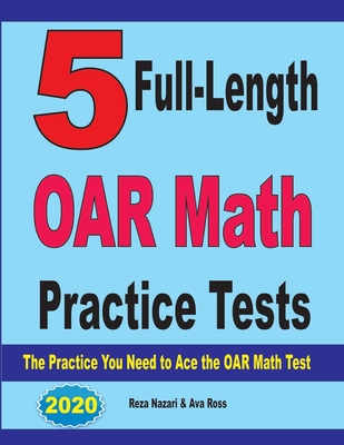 5 Full-Length OAR Math Practice Tests: The Prac... 1646128141 Book Cover