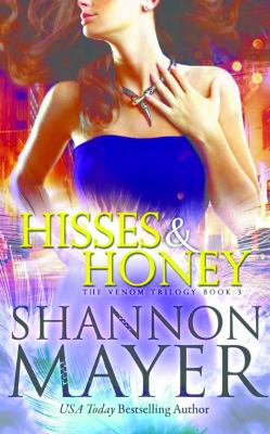 Hisses and Honey 1536628042 Book Cover