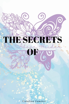 The Secrets of Dr. Abeer Heider B0DJQ1N337 Book Cover
