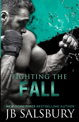 Fighting the Fall 1502512173 Book Cover