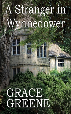A Stranger in Wynnedower 0990774082 Book Cover