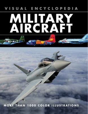 Visual Encyclopedia Military Aircraft 0785830103 Book Cover