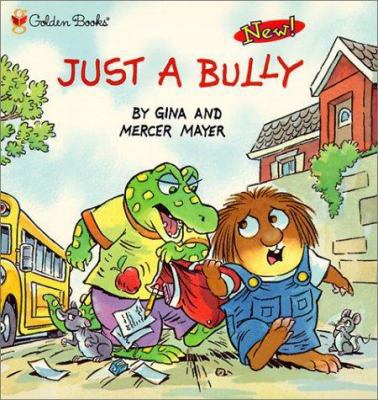 Just a Bully 0613279212 Book Cover