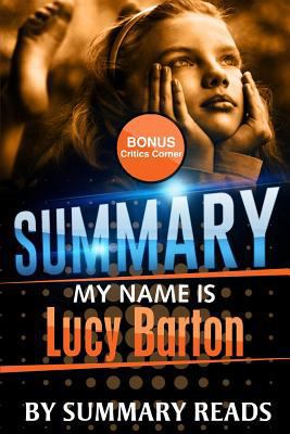 Summary: My Name Is Lucy Barton: A Novel by Eli... 1530091330 Book Cover