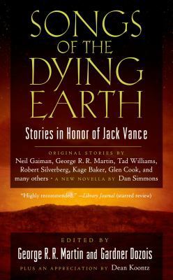 Songs of the Dying Earth 0765360616 Book Cover