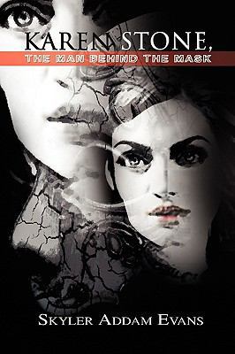 Karen Stone, the Man Behind the Mask 144150107X Book Cover