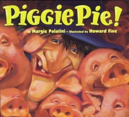 Piggie Pie! 0395716918 Book Cover