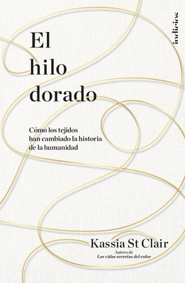 Hilo Dorado, El [Spanish] 8415732449 Book Cover