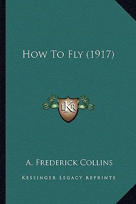 How to Fly (1917) 1164676628 Book Cover
