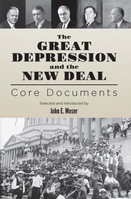 The Great Depression and the New Deal: Core Doc... 1878802348 Book Cover