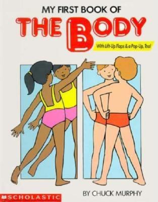 My First Book of the Body 0590203150 Book Cover