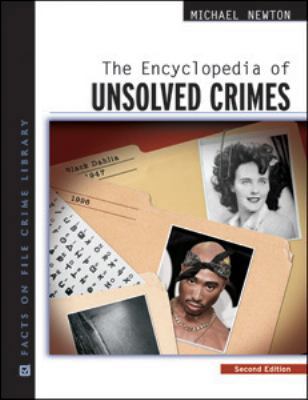 The Encyclopedia of Unsolved Crimes 0816078181 Book Cover
