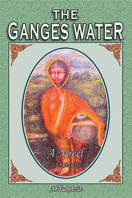 The Ganges Water 1737043505 Book Cover