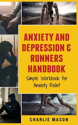 Anxiety And Depression & Runners Handbook 1801330263 Book Cover