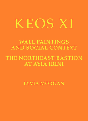 Keos XI: Wall Paintings and Social Context. the... 1931534977 Book Cover