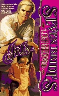 Iris (Seven Brides) 0843941758 Book Cover