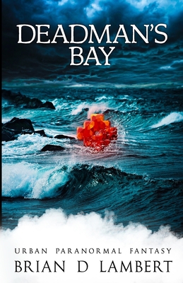 Deadman's Bay 1916056334 Book Cover