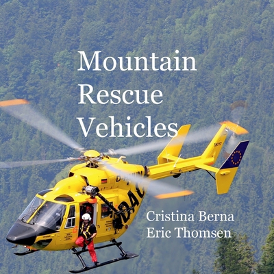 Mountain Rescue Vehicles 3695100435 Book Cover