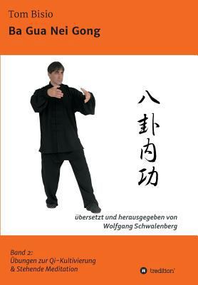 Ba Gua Nei Gong [German] 3734596343 Book Cover