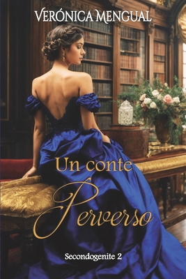 Un conte perverso: Volume 2 [Italian] B0BXNDMGVR Book Cover