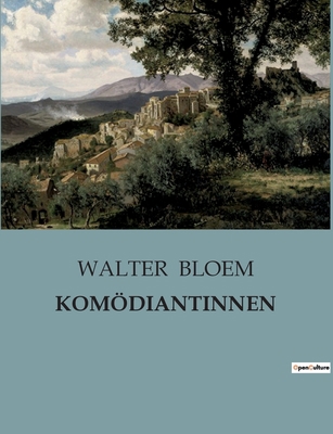 Komödiantinnen: Die Suche nach Identität im Sch... [German] B0BTCKDGGX Book Cover