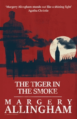 The Tiger in the Smoke, The 1911295217 Book Cover