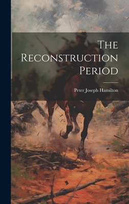 The Reconstruction Period 1019470771 Book Cover