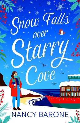 Snow Falls Over Starry Cove: Escape to Cornwall... 1803284382 Book Cover