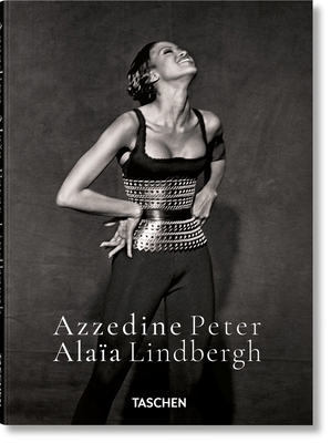 Peter Lindbergh. Azzedine Alaïa 3754404229 Book Cover