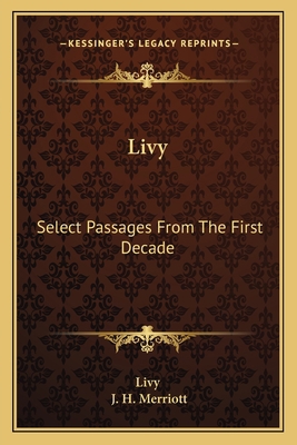 Livy: Select Passages from the First Decade 1163584681 Book Cover