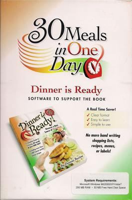 Dinner Is Ready: Software to Support the Book 0978776534 Book Cover