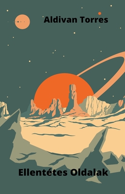 Ellentétes Oldalak [Hungarian] B0B44G13DB Book Cover