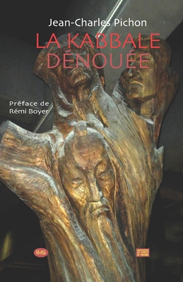 La Kabbale Dénouée [French] 2380140162 Book Cover