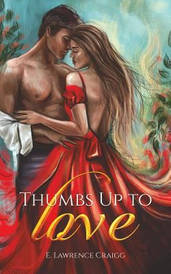 Thumbs Up to Love 1641823143 Book Cover