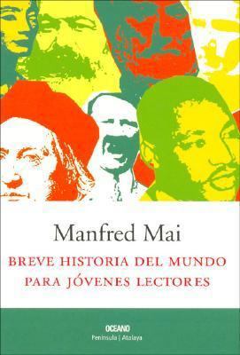 Breve Historia Del Mundo Para Jovenes Lectores ... [Spanish] 9706518959 Book Cover
