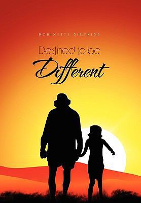 Destined to Be Different 1453500758 Book Cover