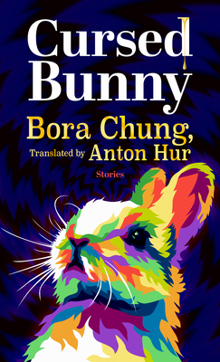 Cursed Bunny: Stories [Large Print] B0CRS6SF6H Book Cover