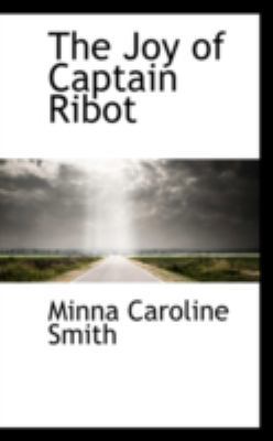 The Joy of Captain Ribot 0559168578 Book Cover