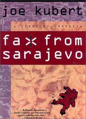 Fax from Sarajeco: A Story of Survival 0613509072 Book Cover