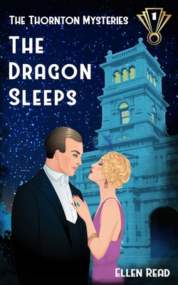 The Dragon Sleeps 168160440X Book Cover