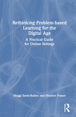 Rethinking Problem-based Learning for the Digit... 103219247X Book Cover