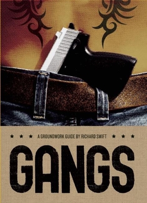 Gangs: A Groundwork Guide (Groundwork Guides, 14) 0888999798 Book Cover