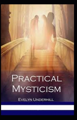Paperback Practical Mysticism Illustrated Book