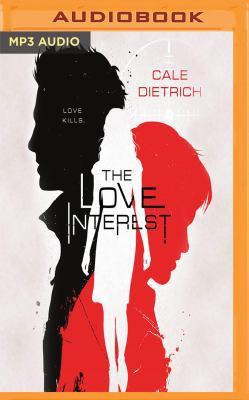 The Love Interest 1543666736 Book Cover
