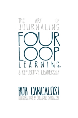 The Art of Journaling and Reflective Leadership 1612447317 Book Cover