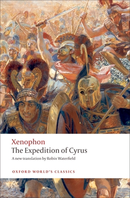 The Expedition of Cyrus 0199555982 Book Cover
