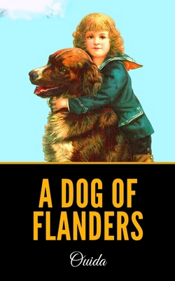 A Dog of Flanders B08DSSZLVJ Book Cover