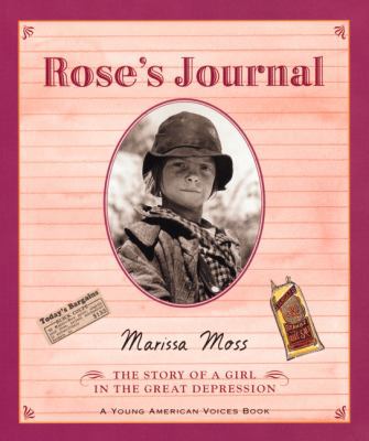 Rose's Journal: The Story of a Girl in the Grea... 0152024239 Book Cover