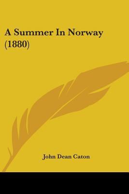 A Summer In Norway (1880) 1436753295 Book Cover