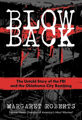 Blowback: The Untold Story of the FBI and the O... B0DLV8MFZD Book Cover